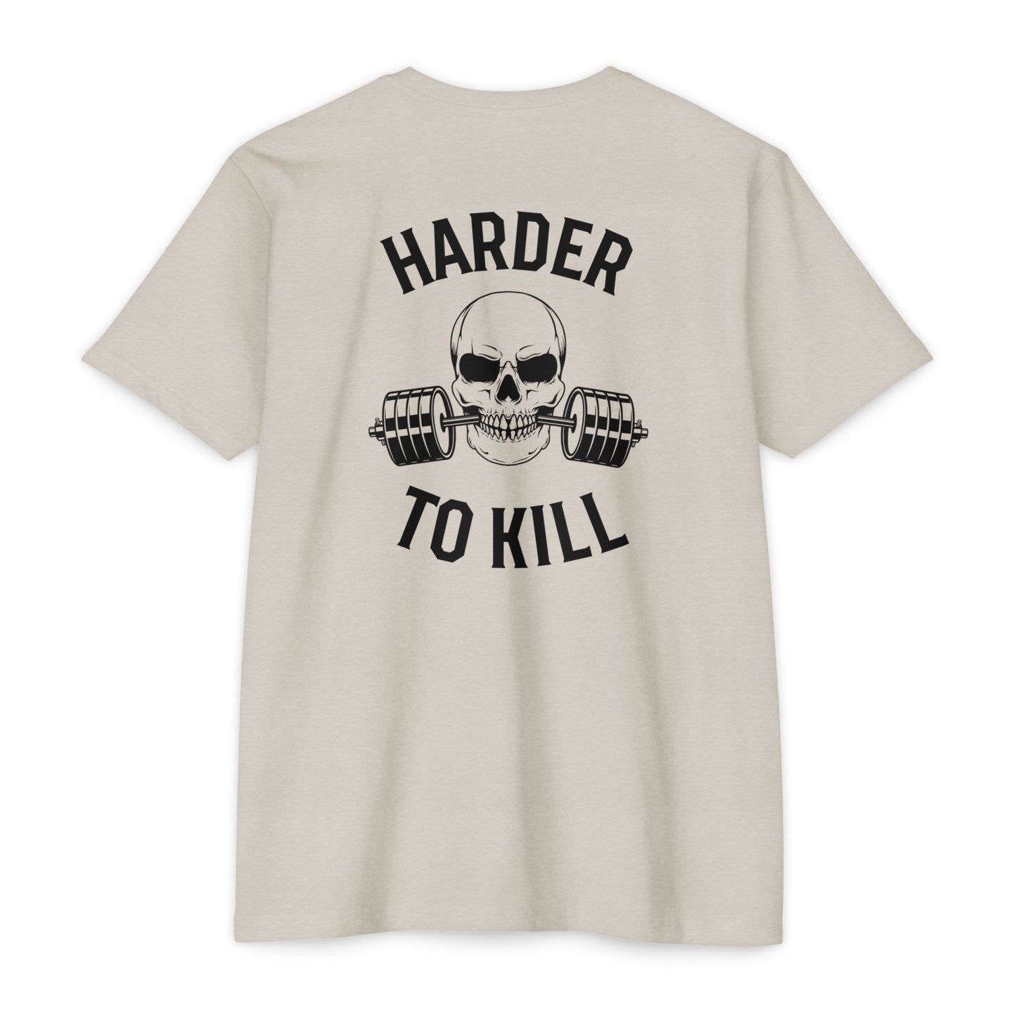 Harder to Kill T-Shirt