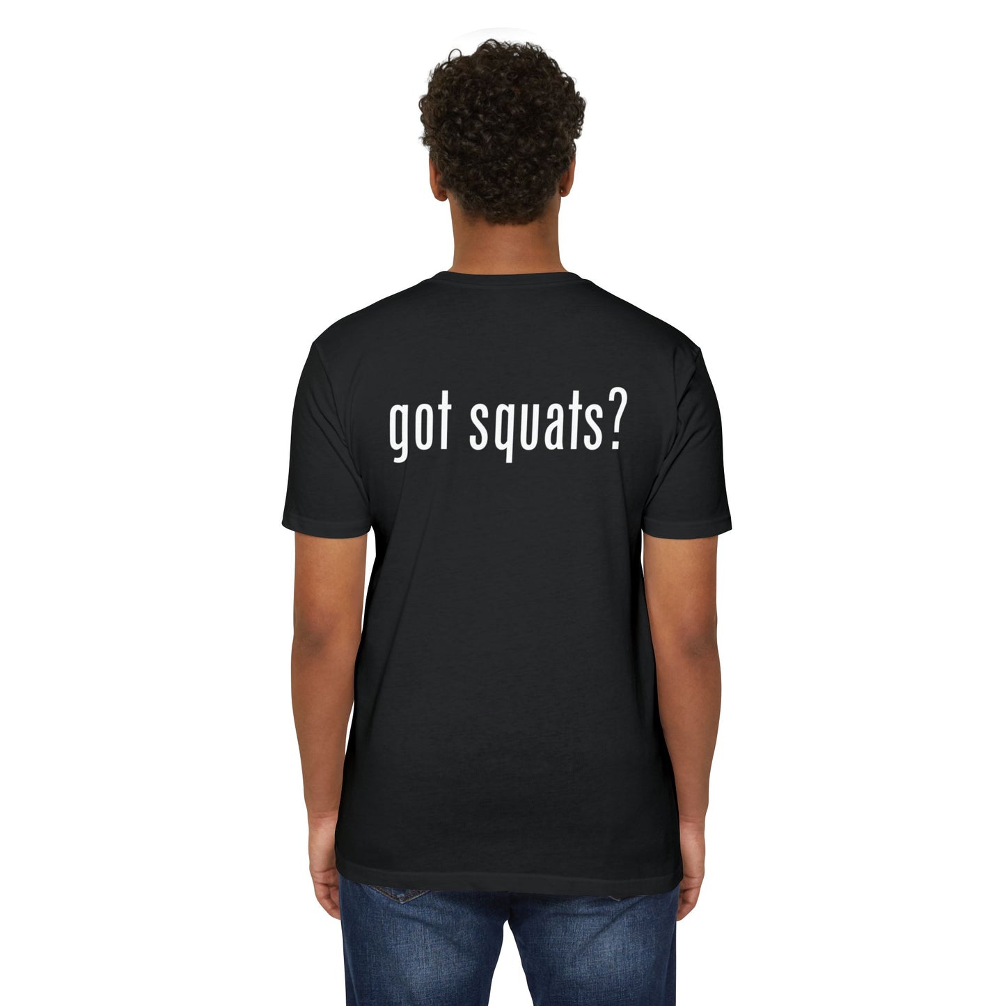 Got Squats T-Shirt