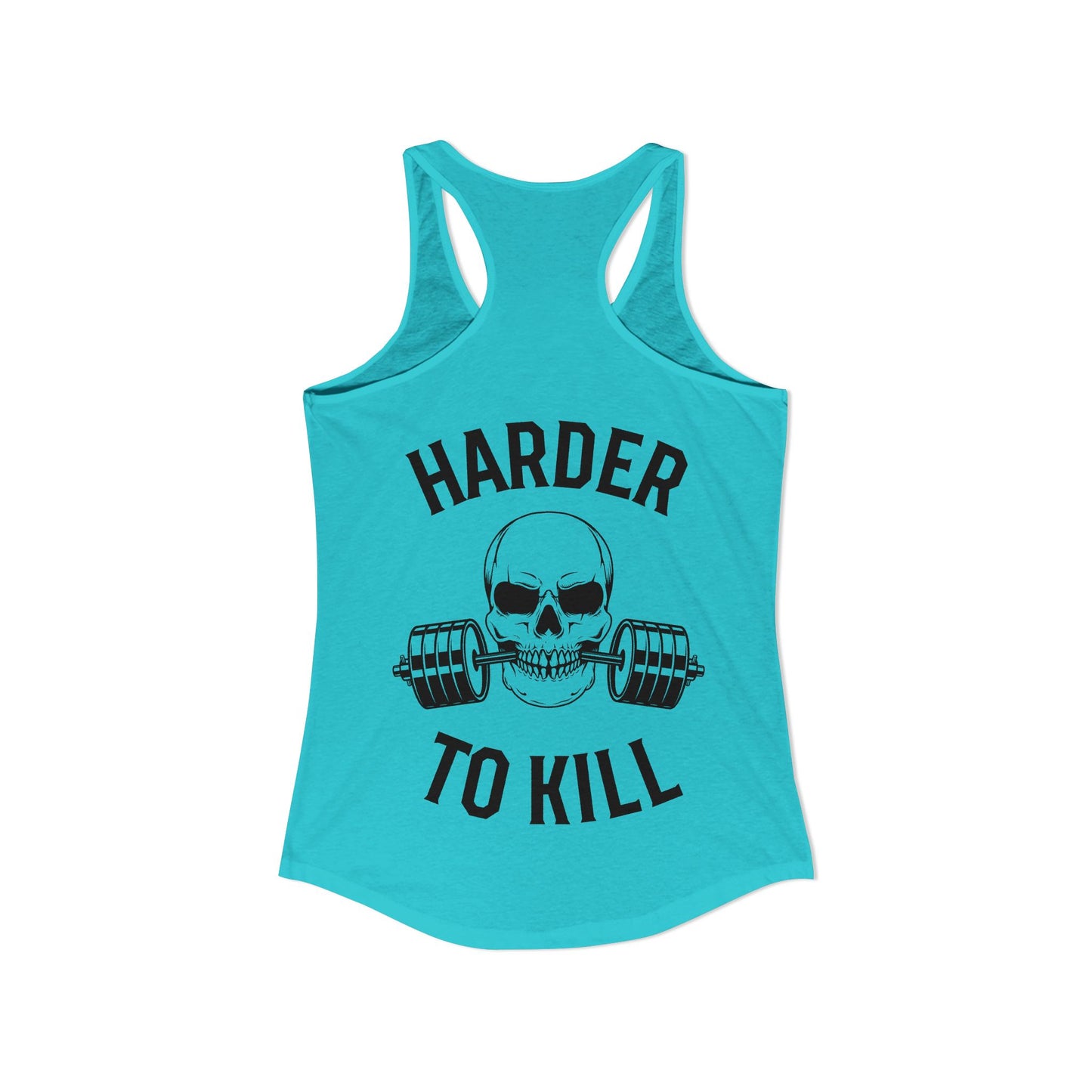 Harder to Kill Racerback