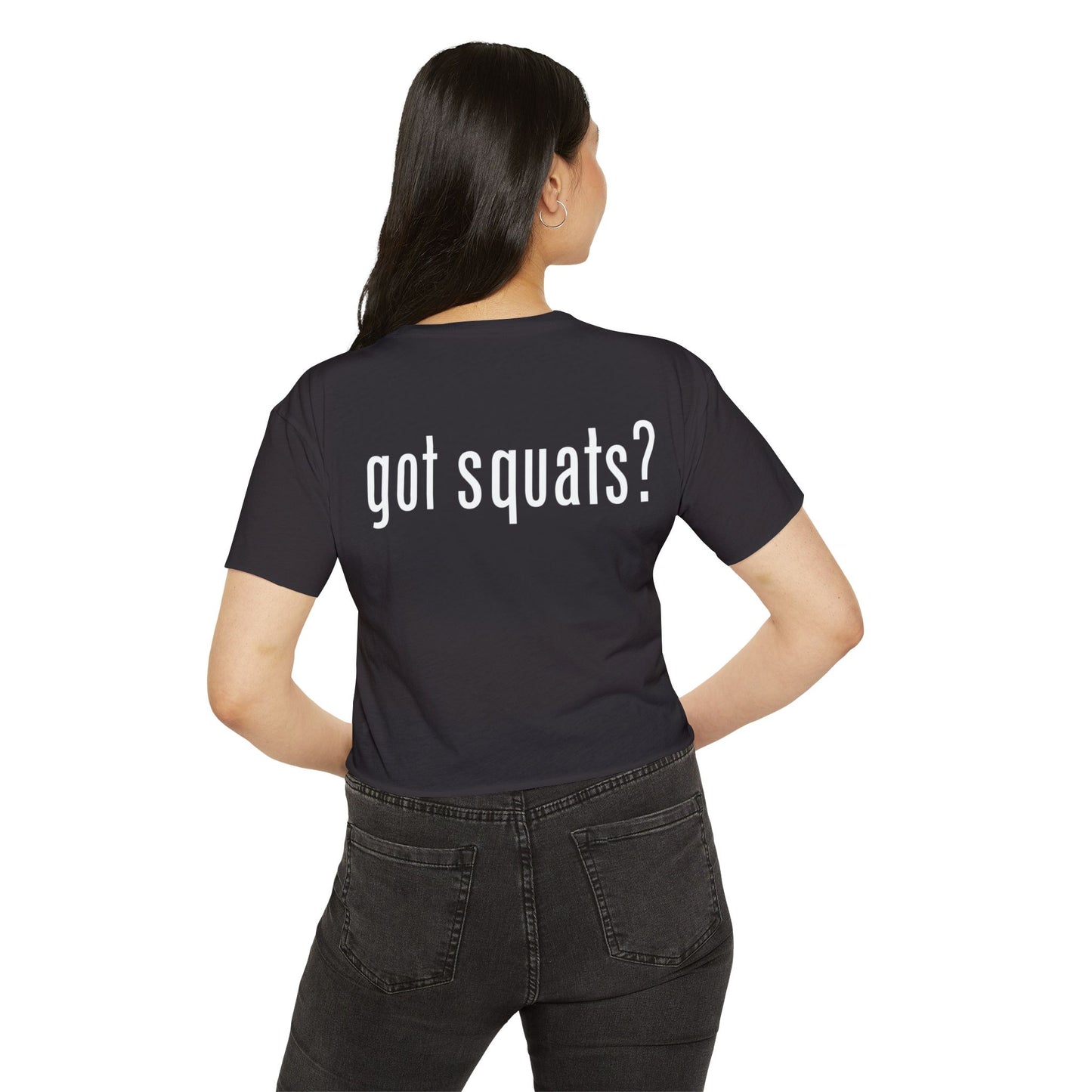 Got Squats Crop Top