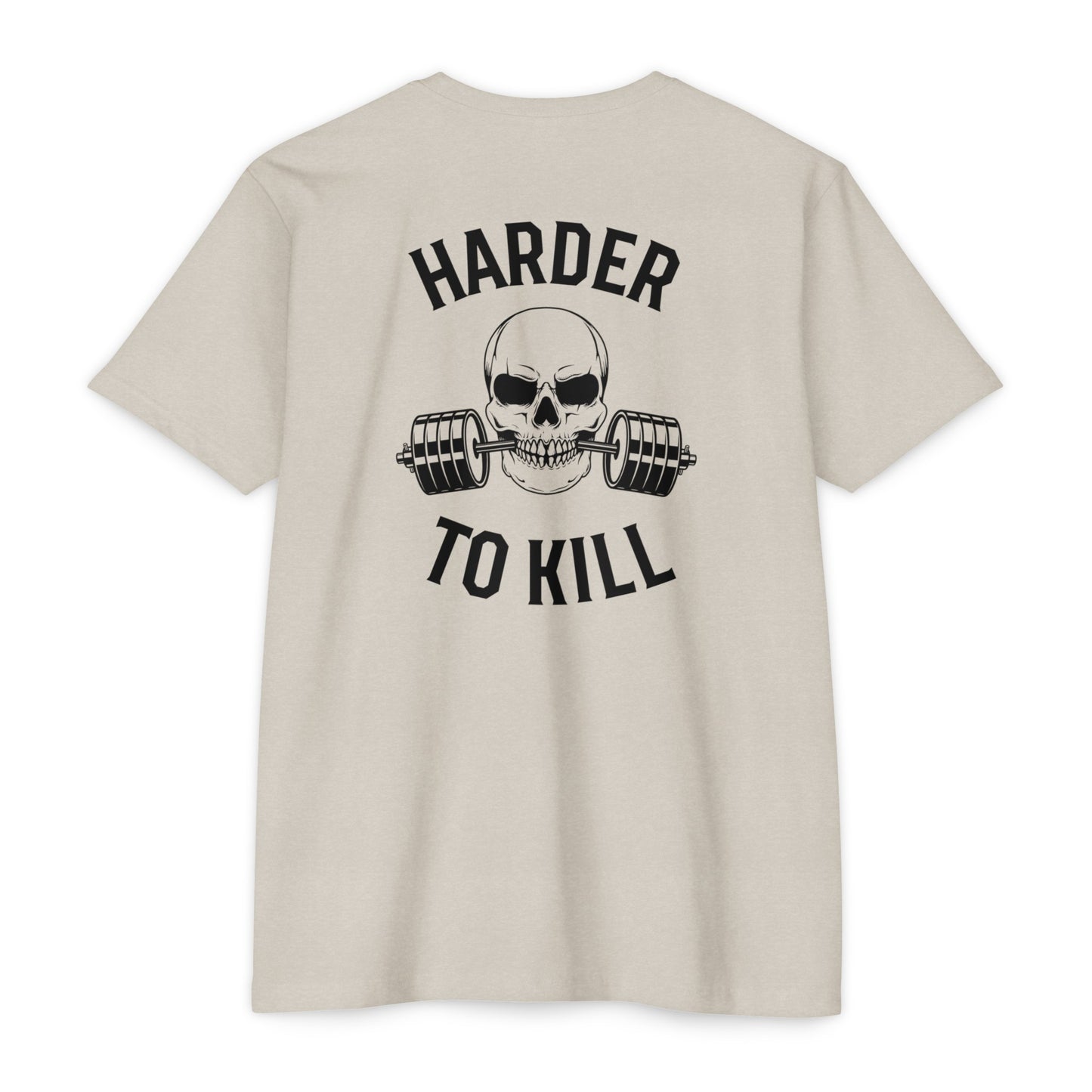 Harder to Kill T-Shirt