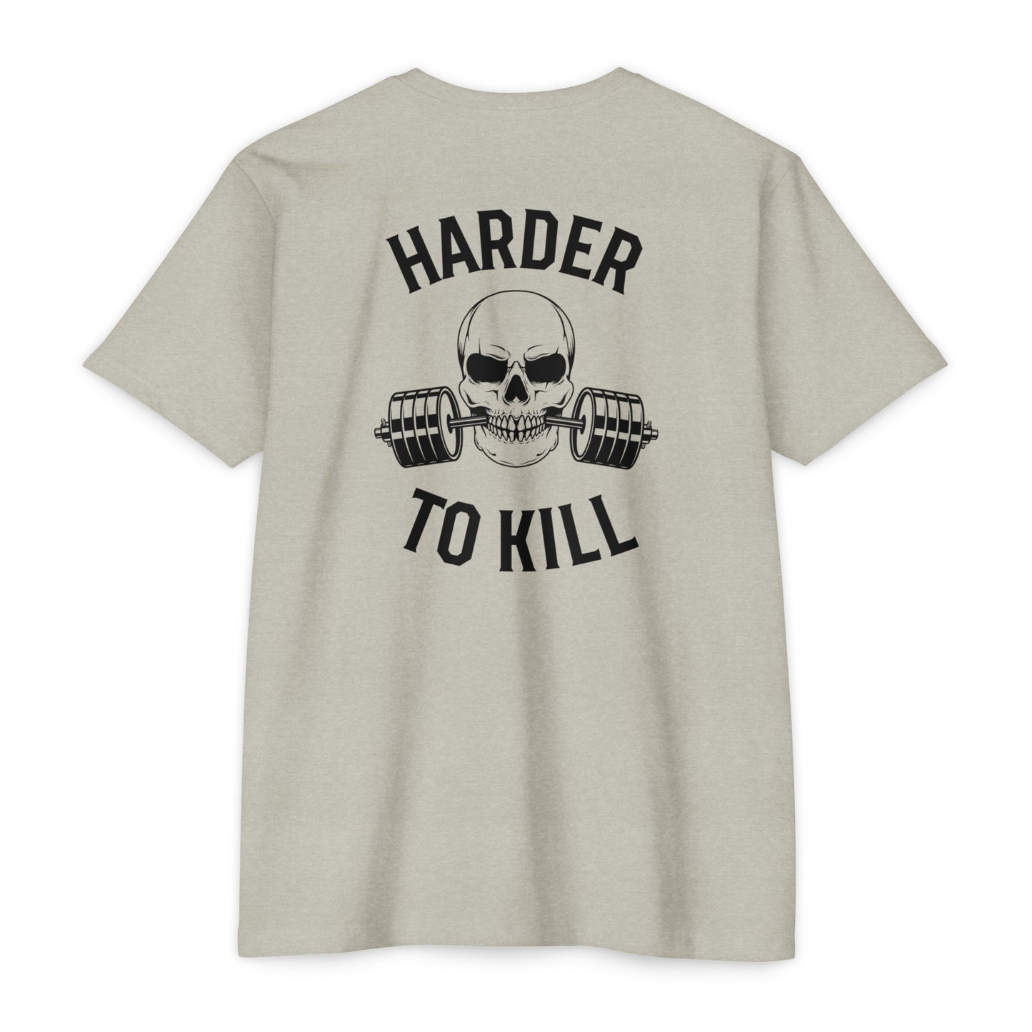 Harder to Kill T-Shirt