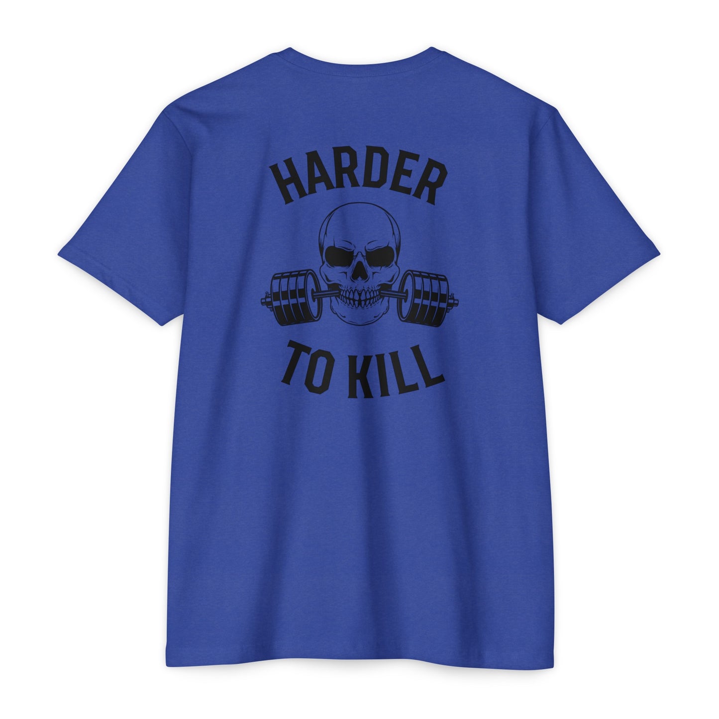 Harder to Kill T-Shirt